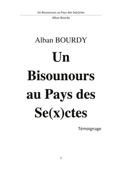 Un Bisounours au pays des sectes