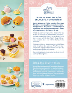 Délices sucrés au crochet - 40 pâtisseries et viennoiseries pour petits gourmands