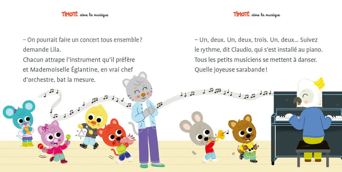 Timoté aime la musique (Écoute aussi l'histoire)