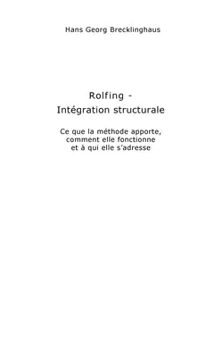 Rolfing - Intégration structurale