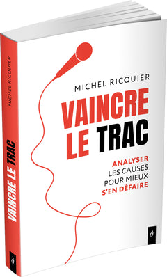 Vaincre le trac