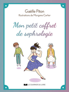 Mon petit coffret de sophrologie
