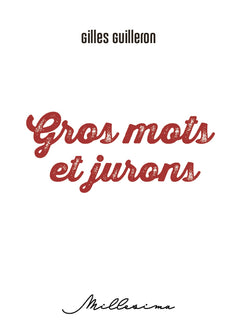 Le Petit 365 gros mots et jurons