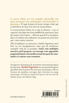 Recouvrer son âme et guérir son moi fragmenté