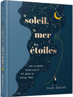 Le soleil, la mer & les étoiles