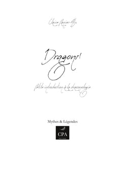Dragons : petite introduction à la draconologie
