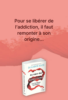 Au coeur des addictions