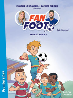 Fan de foot - Tomes 1 à 3