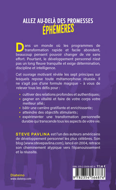 Le développement personnel pour les gens intelligents - Sept principes pour transformer votre vie en