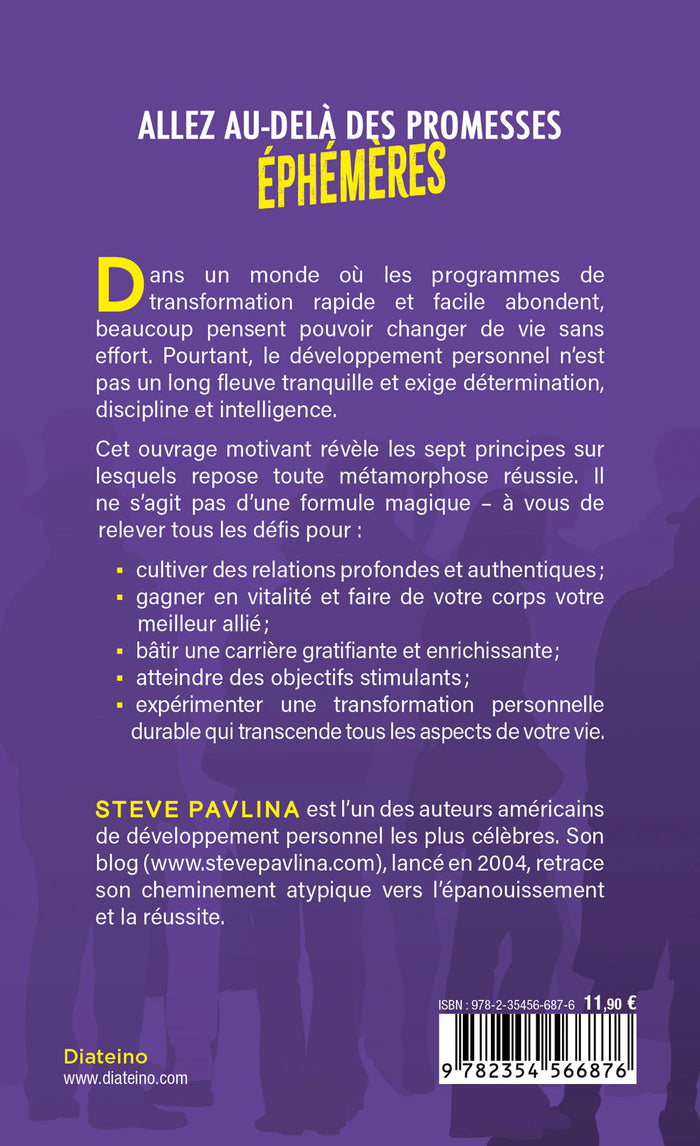 Le développement personnel pour les gens intelligents - Sept principes pour transformer votre vie en