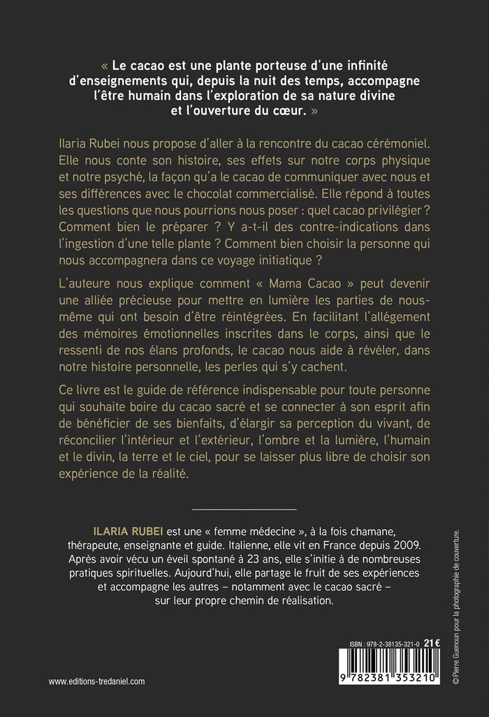 Cacao sacré - Le chemin qui mène au coeur