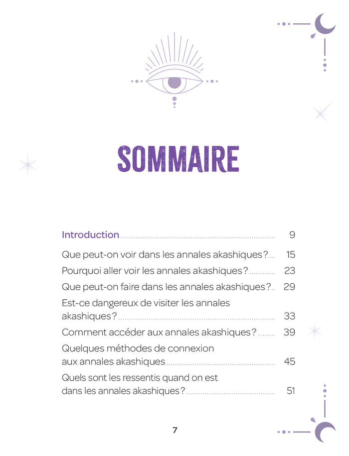 Les annales akashiques - Découvrir les mémoires de l'Univers avec des exercices de connexion inédits