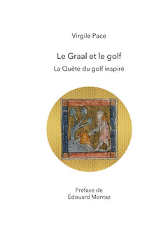 Le Graal et le golf