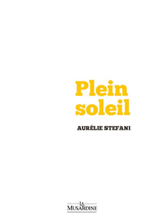 Le livre de cul dont vous êtes l'héroïne - Plein soleil