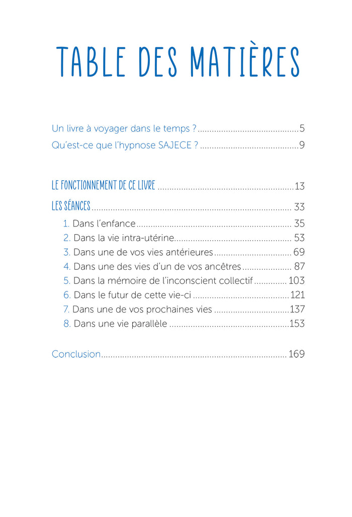 Voyagez dans le temps avec l'hypnose - Vies antérieures, vies futures, mémoires des ancêtres