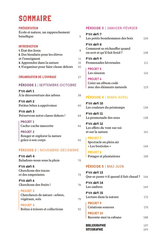 Faire classe dehors Maternelle - 15 p'tits défis et 10 projets