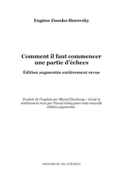Comment il faut commencer une partie d'échecs