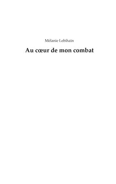 Au coeur de mon combat