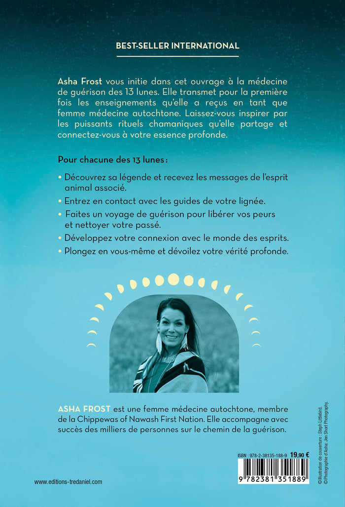 Sois le remède ! - Autoguérison par les 13 lunes et les sagesses ancestrales