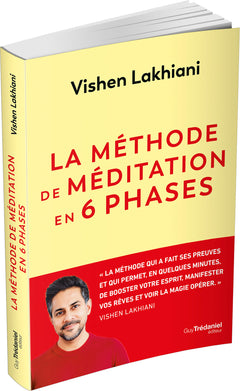 La Méthode de méditation en 6 phases
