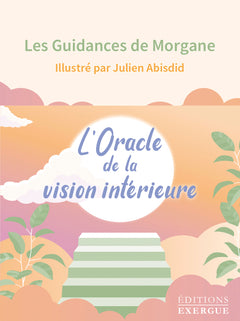 L'oracle de la vision intérieure