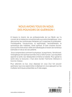 Développez votre pouvoir guérisseur - La puissance est en vous