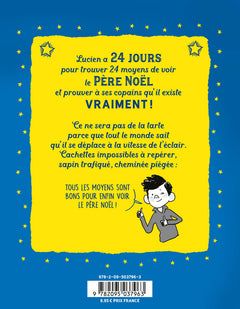 24 moyens pour enfin voir le Père Noël ou pas !
