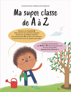 Ma super classe de A à Z - à partir de 5 ans
