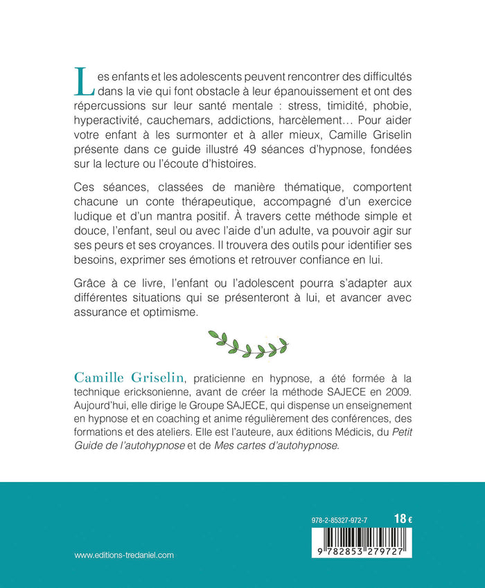 Le petit guide de l'hypnose pour les enfants et les adolescents