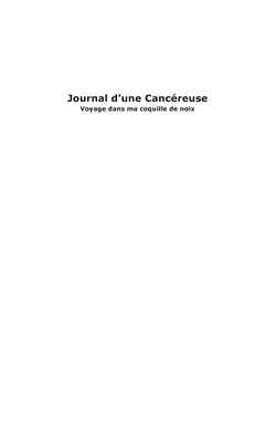 journal d'une cancéreuse: voyage dans ma coquille de noix