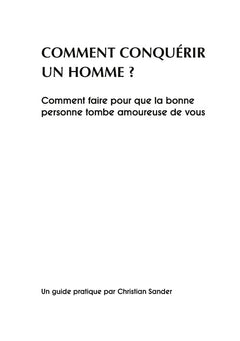 Comment conquérir un homme ?