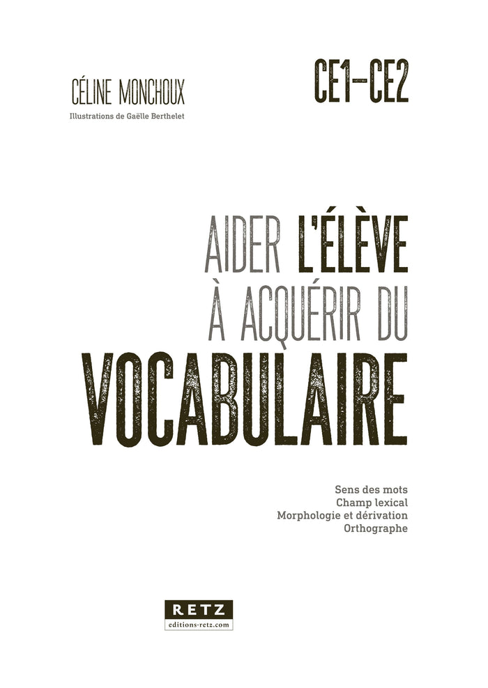 Aider l'élève à acquérir du vocabulaire CE1-CE2