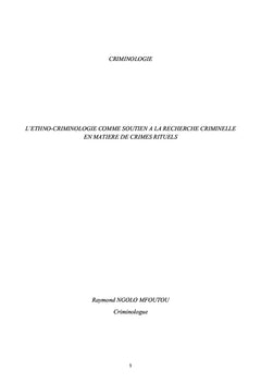 L'ethno-criminologie comme soutien A la recherche criminelle...