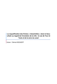 La requalification des friches « industrielles » dans le tissu urbain
