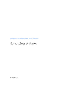 Genocide et crimes contre l'humanite ecrits, scenes et visages