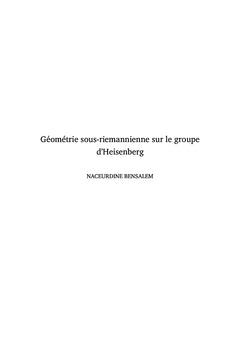 Géométrie sous riemannienne sur le groupe d'Heisenberg