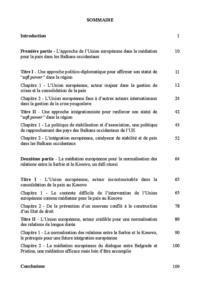 L'Union européenne, médiateur de paix dans les Balkans occidentaux