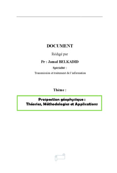 Prospection géophysique : Théories, Méthodologies et Applications