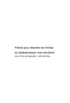 Prières pour étendre les limites du Saskatchewan mon territoire