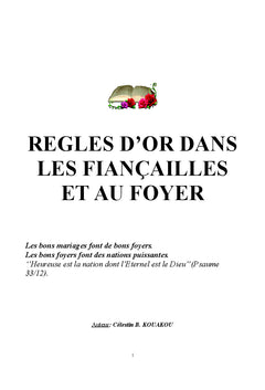 Règles dor dans les fiançailles et au foyer