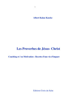 Les Proverbes de Jésus- Christ : Coaching et / ou Motivation