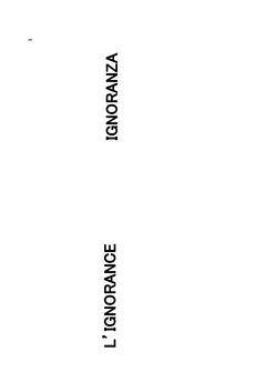 L'IGNORANCE/ IGNORANZA (Français-Italien)