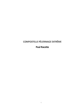 Compostelle pelerinage extreme