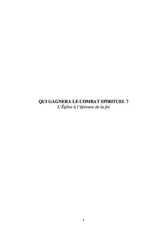 Qui gagnera le combat spirituel?