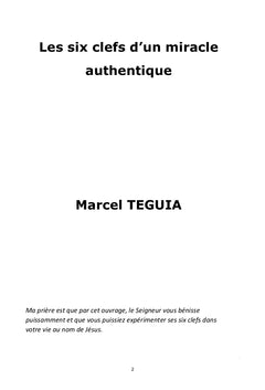 Les six clés d'un miracle authentique