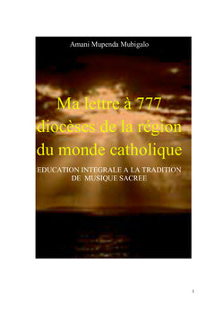 Ma lettre à 777 diocèses de la région du monde catholique