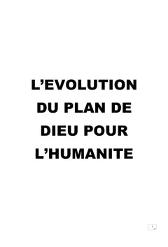 L'évolution du plan de Dieu pour l'humanité