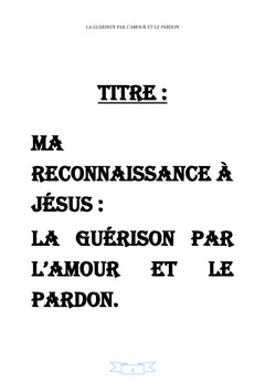 Ma Reconnaissance à Jésus