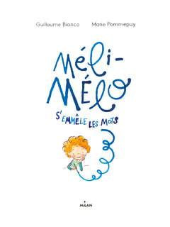 Méli Mélo s'emmêle les mots