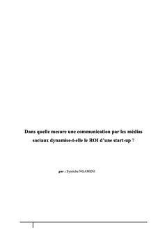Une communication medias sociaux dynamise-t-elle le ROI d'une startup ?